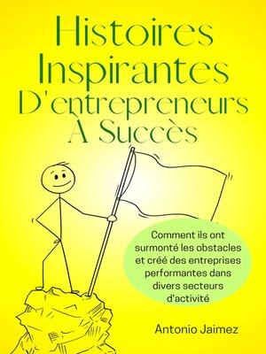 cover image of Histoires Inspirantes D'entrepreneurs À Succès